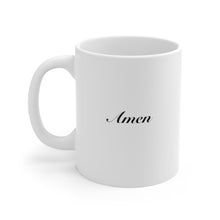 Load image into Gallery viewer, Amen Ceramic Mug
