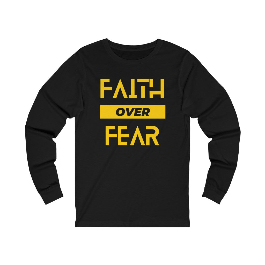 Faith Over Fear Long Sleeve