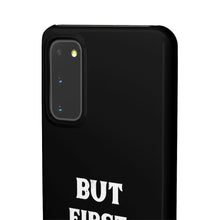 Load image into Gallery viewer, But First Let&#39;s Pray Phone Case
