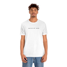 Load image into Gallery viewer, Child Of God Short Sleeve Tee
