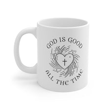 Load image into Gallery viewer, God Is Good All The Time Mug
