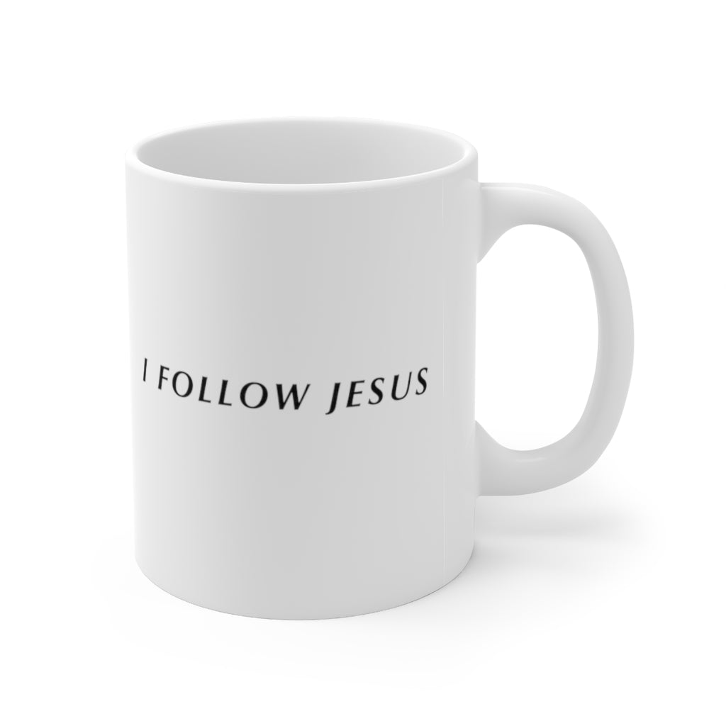 I Follow Jesus Mug