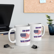 Load image into Gallery viewer, In God We Trust Mug
