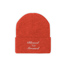 Load image into Gallery viewer, Blessed Not Stressed Beanie
