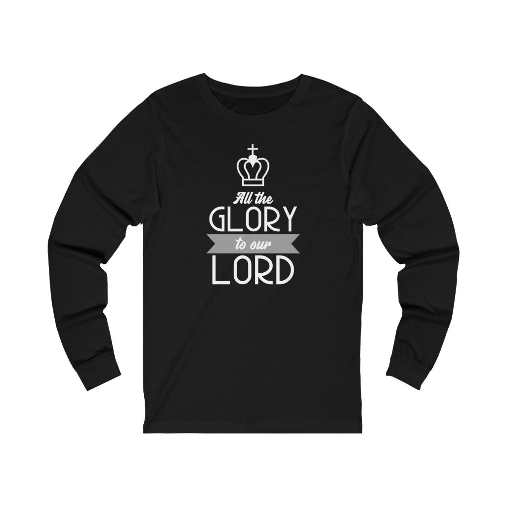 All The Glory To Our Lord Long Sleeve