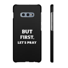 Load image into Gallery viewer, But First Let&#39;s Pray Phone Case
