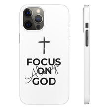 Load image into Gallery viewer, Focus On God Always Case
