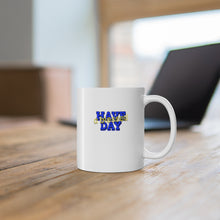 Load image into Gallery viewer, Have A Blessed Day Mug 11oz
