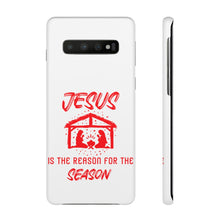 Load image into Gallery viewer, Jesus Is The Reason For The Season Case
