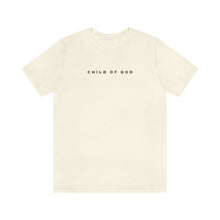 Load image into Gallery viewer, Child Of God Short Sleeve Tee
